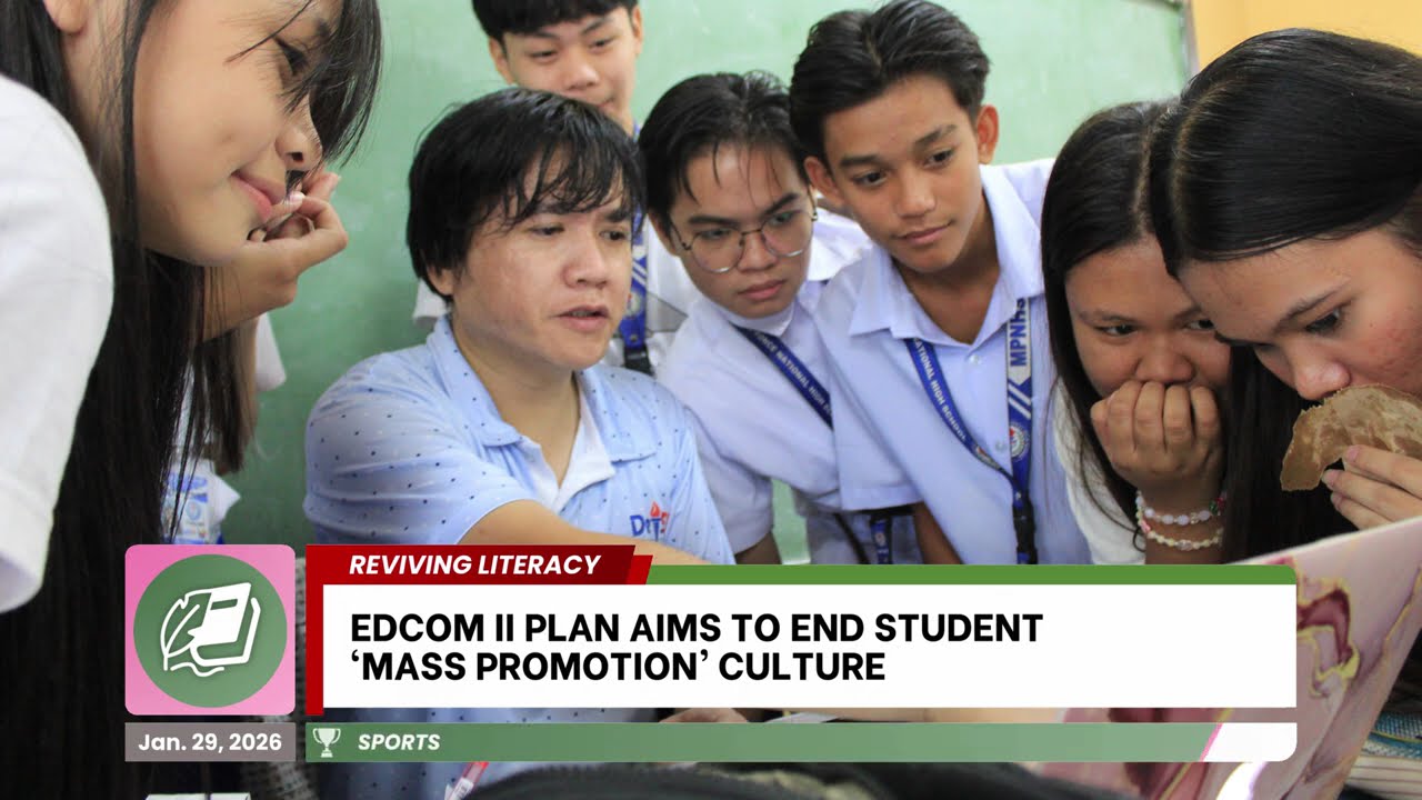 REVIVING LITERACY: EDCOM II plan aims to end student &lsquo;mass promotion&rsquo; culture | The Campus Courier