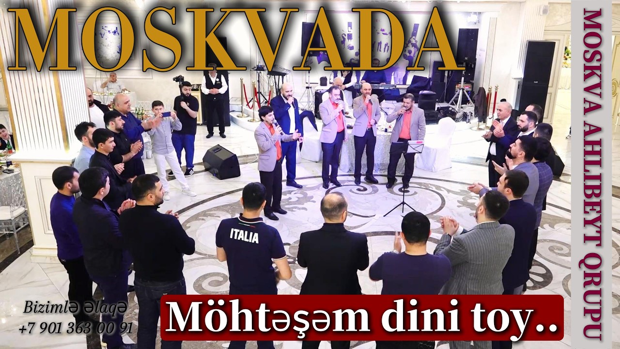 Moskva Əhlibeyt qrupu - Rusiyada möhtəşəm islami toy