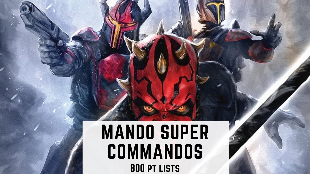 Star Wars: Legion: Mando Super Commando Breakdown