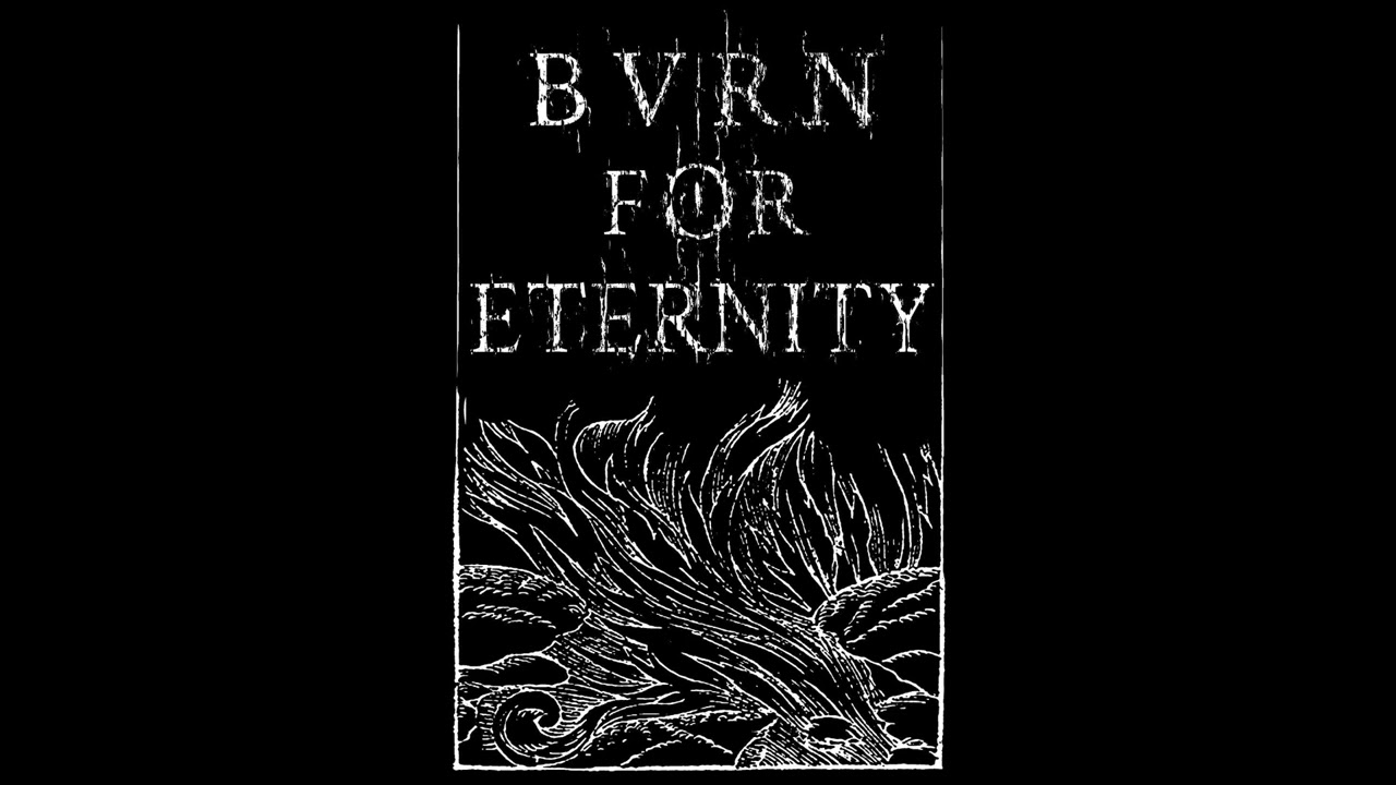 Bvrn For Eternity- Fekete füst