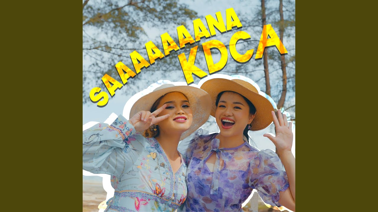 Saaaaaaana KDCA (feat. Eylia Guntabid)