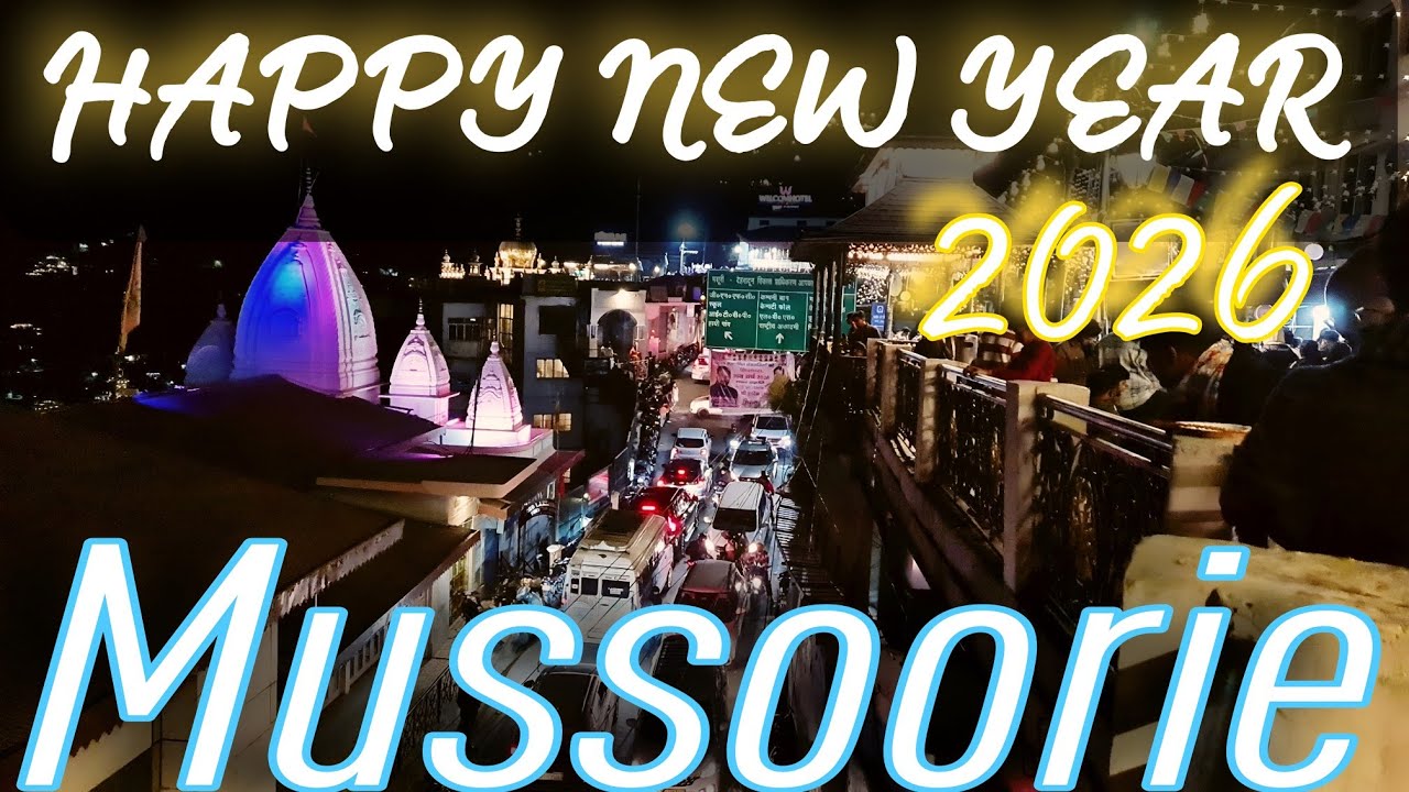 Happy new year 2026 / Mussoorie new year celebration / Mussoorie Library Chowk New Year celebration 