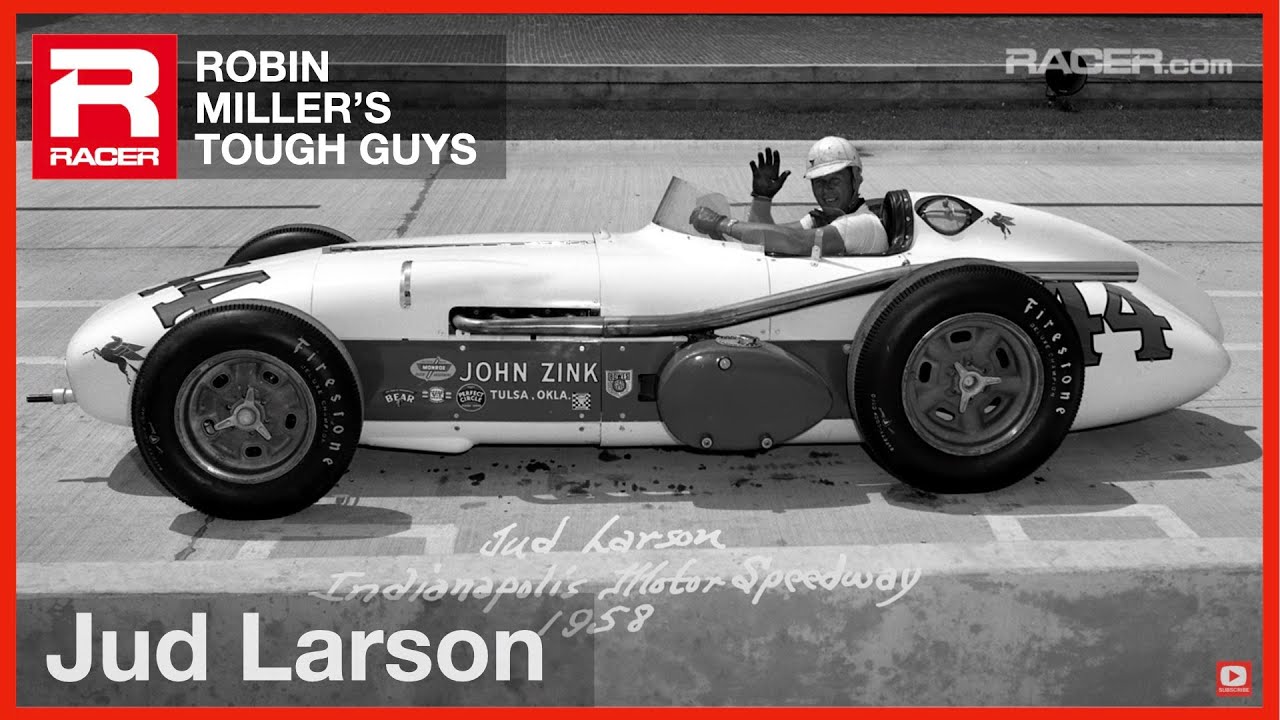 RACER: Robin Miller's Tough Guy Series on Jud Larson