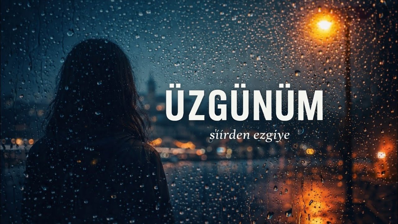 ÜZGÜNÜM, Duygusal şarkı