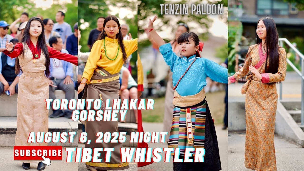 Toronto Lhakar Gorshey | Lhakar ~ Tibet Whistler 