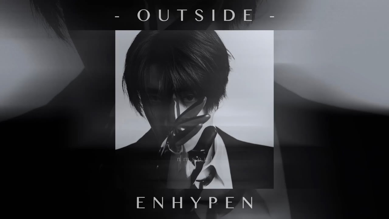 enhypen - outside (slowed + reverb)