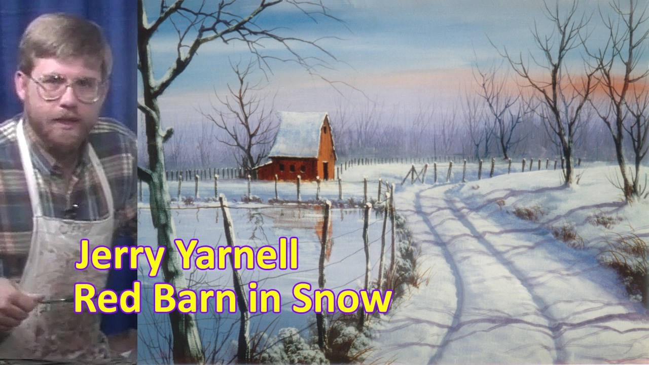Paint Snow Like This! Jerry Yarnell Acrylic Lesson: Red Barn in Snow - Trees, Shadows, Reflections