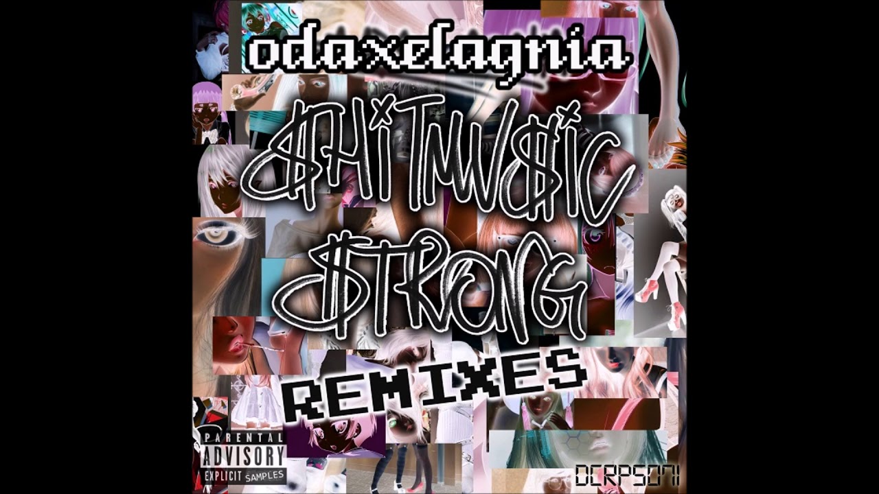 odaxelagnia - #sawg (Wan Bushi Remix)