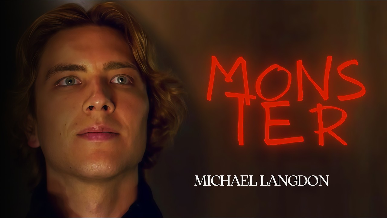 ' Michael Langdon - Monster