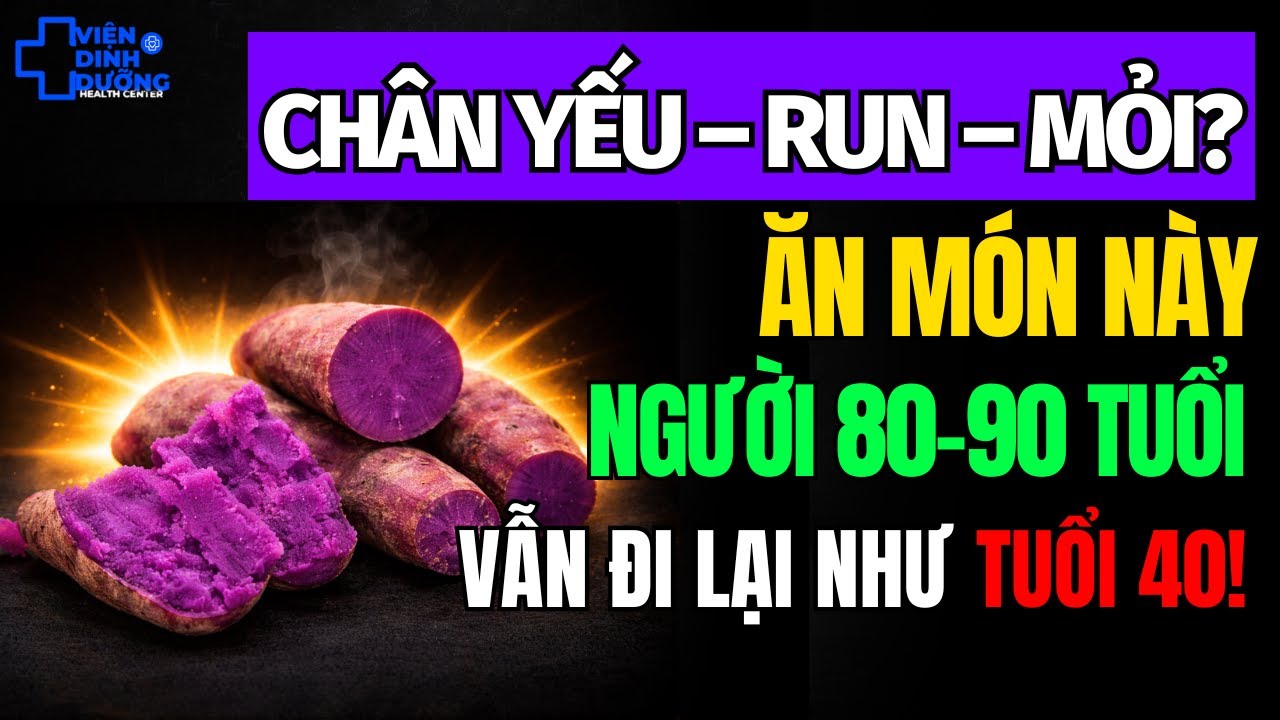 5 Thực Phẩm Giúp CHÂN KHỎE MẠNH – Dù 90 Tuổi VẪN ĐI LẠI TỐT, Bác Sĩ Khuyên ĂN MỖI NGÀY!