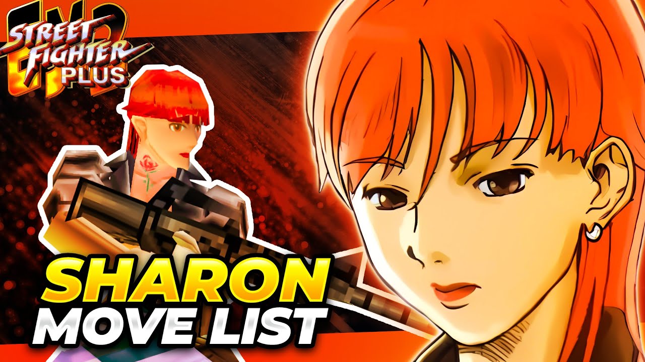SHARON MOVE LIST - Street Fighter EX2 Plus (SFEX2P)