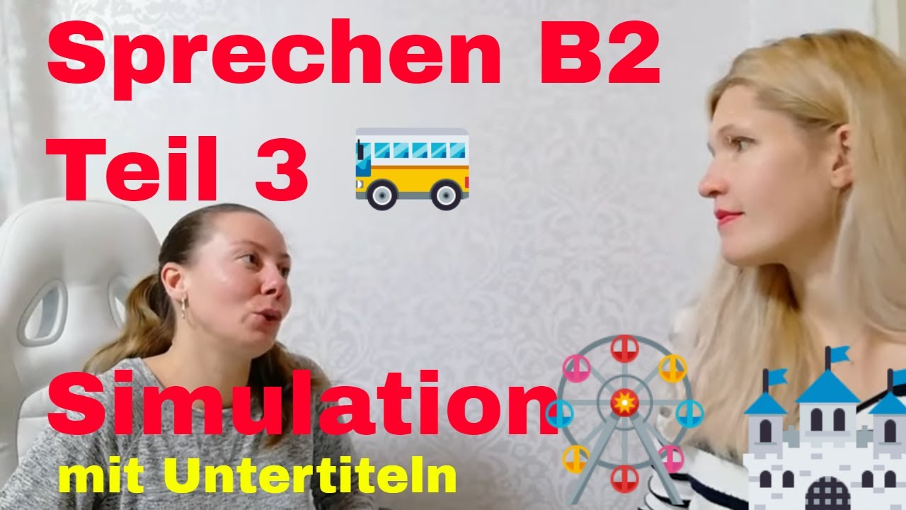 MÜNDLICHE PRÜFUNG TELC DEUTSCH B2, B2 Sprechen Teil 3, gemeinsam etwas planen, Problemlösung