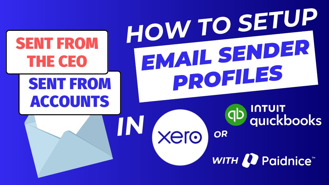 How to Setup Email Sender Profiles in Xero