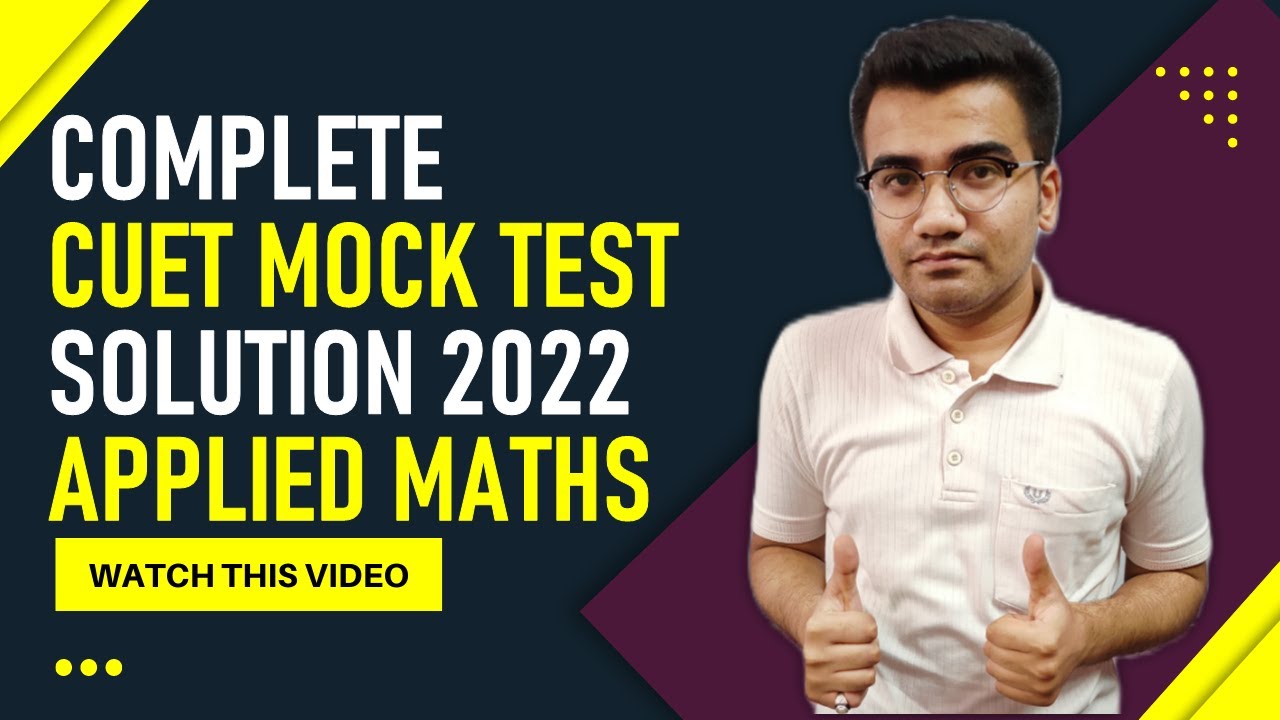 CUET Applied Maths NTA Official Mock Test Paper Solution 2022 | Applied Maths Official Mock Test