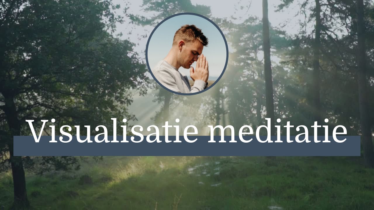 10 Minuten Visualisatie Meditatie met Uitleg | Het Mooiste Moment van je Leven Meditatie | Mediteren