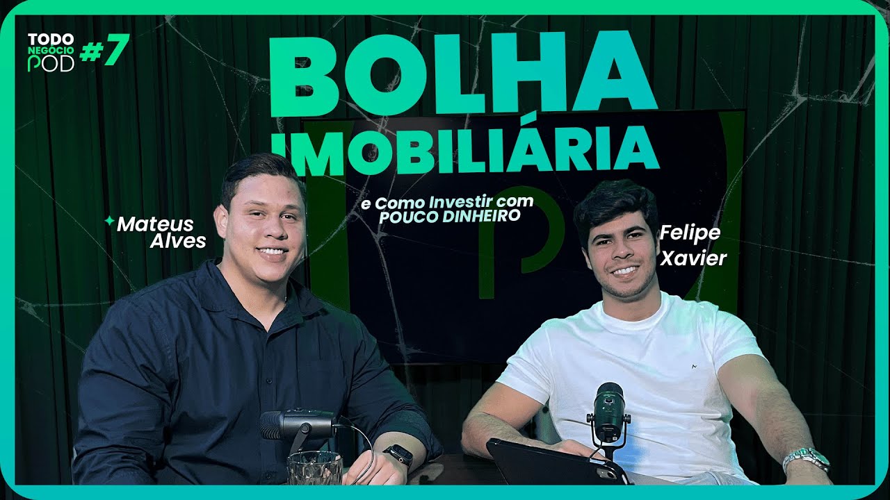 Bolha Imobiliária e Como Investir com Pouco Dinheiro com Mateus Alves (Prime) // TNP #07