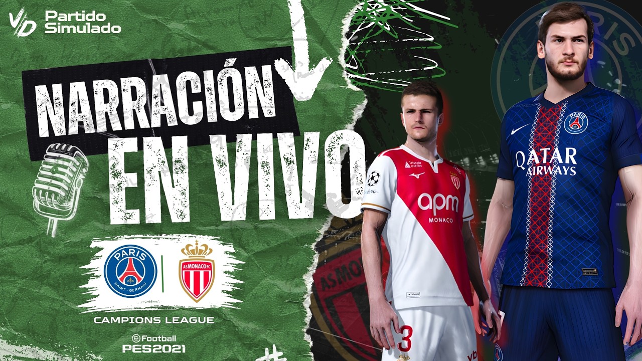 🔴 PSG VS M&Oacute;NACO EN VIVO / CHAMPIONS LEAGUE - JUEGA WILLIAN PACHO