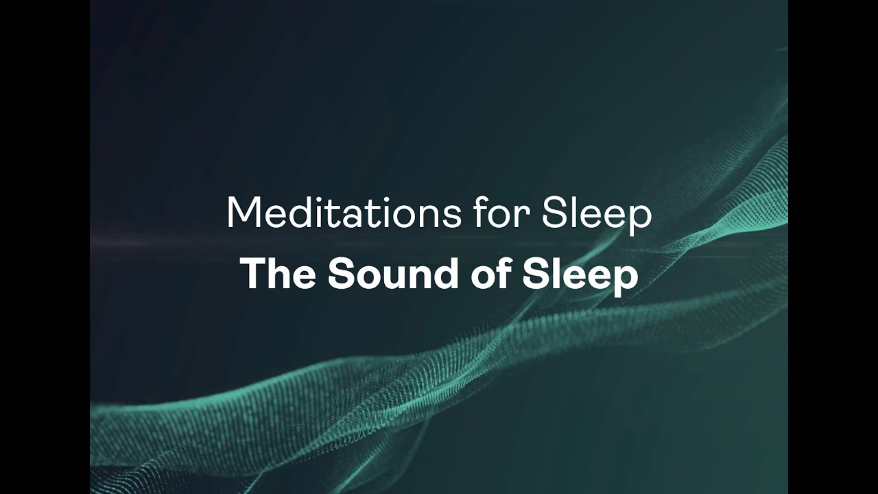 Sound of Sleep
