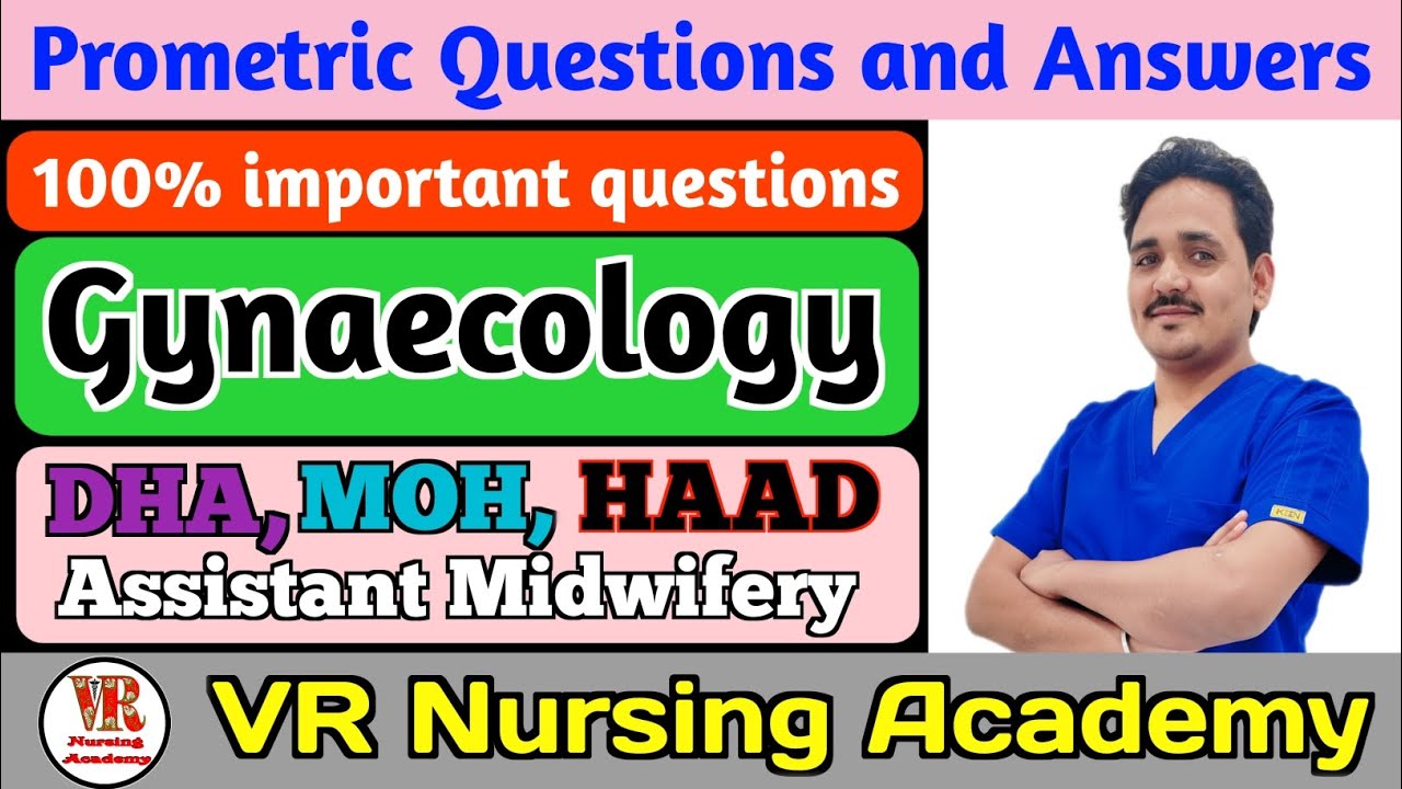 Prometric question and answer from Gynaecology for Dha, moh, haad and assistant midwifery
