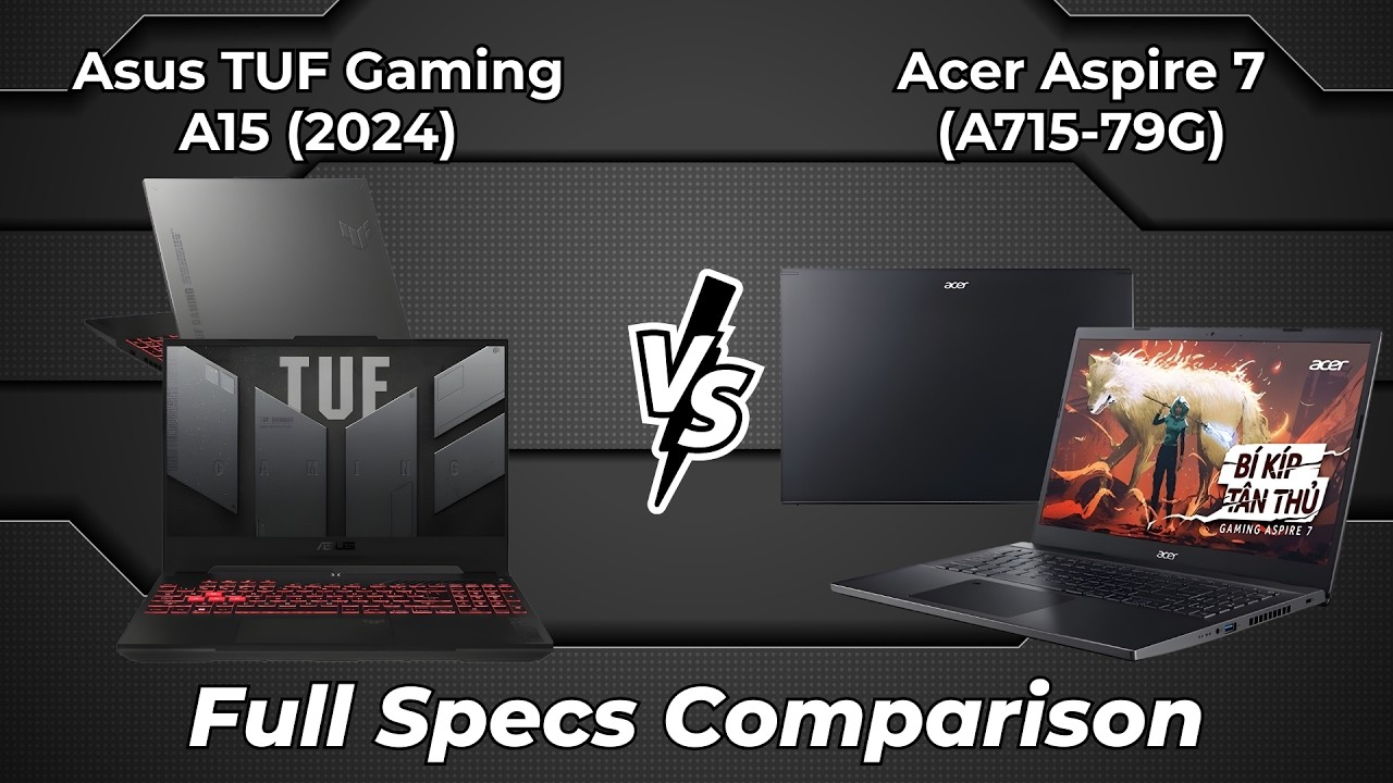 Asus TUF Gaming A15 2024 vs Acer Aspire 7 A715 79G 🔥 Full Specs Comparison
