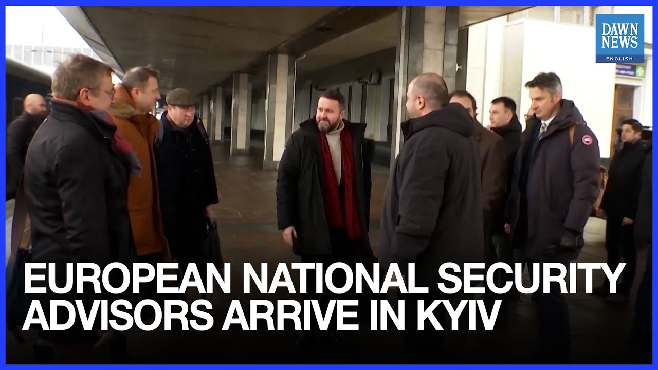 European National Security Advisors Arrive in Kyiv | Dawn News English