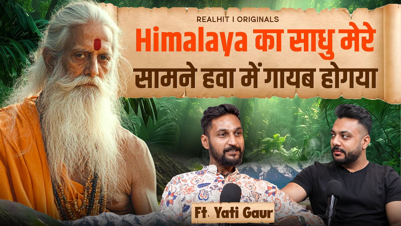 The Man Who Walked Entire India Meets Secret Sadhus, Shocking Spiritual Encounters & More Ft. Yati 