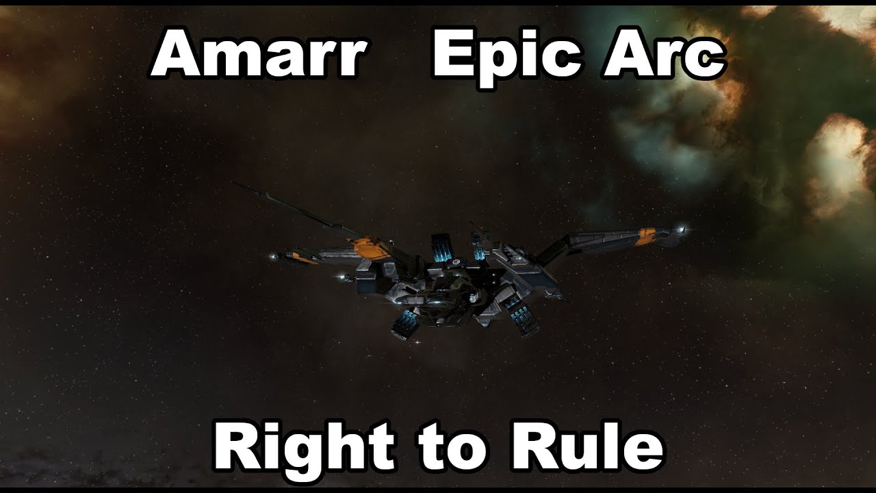 Amarr Epic Arc - Right to Rule (EVE Online)