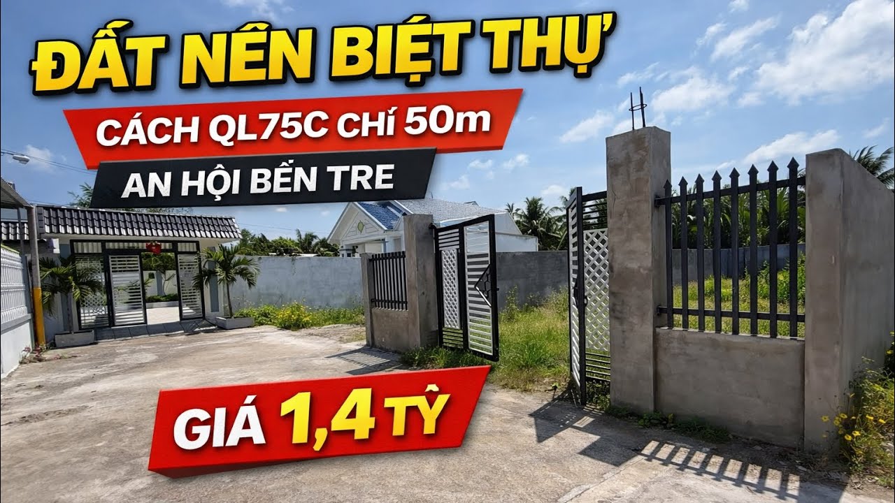 Nền Biệt Thự Đẹp Phường An Hội Bến Tre &ndash; 232m&sup2; Gi&aacute; Chỉ 1.4 Tỷ