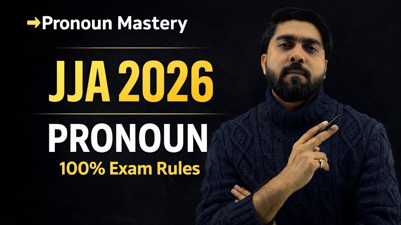 PRONOUN 🔥 | 100% Exam Rules | JJA 2026 English