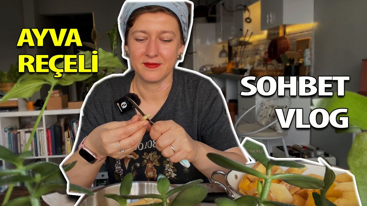 Ayva Re&ccedil;eli Yapıyoruz | Benimle Kışa Hazırlan Sohbet Vlog
