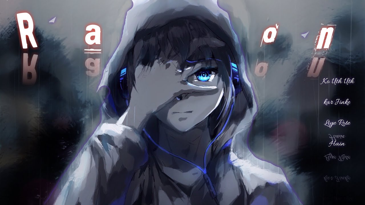 Raaton Ko Uth Uth kar Jinke Liye Rote Hain (Remix) - AMV [ Anime]