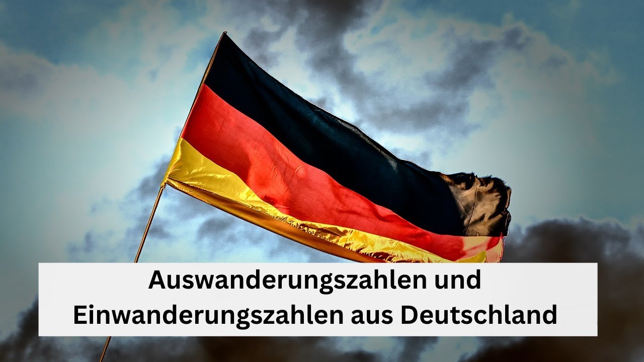 Auswanderungszahlen und Einwanderungszahlen aus Deutschland