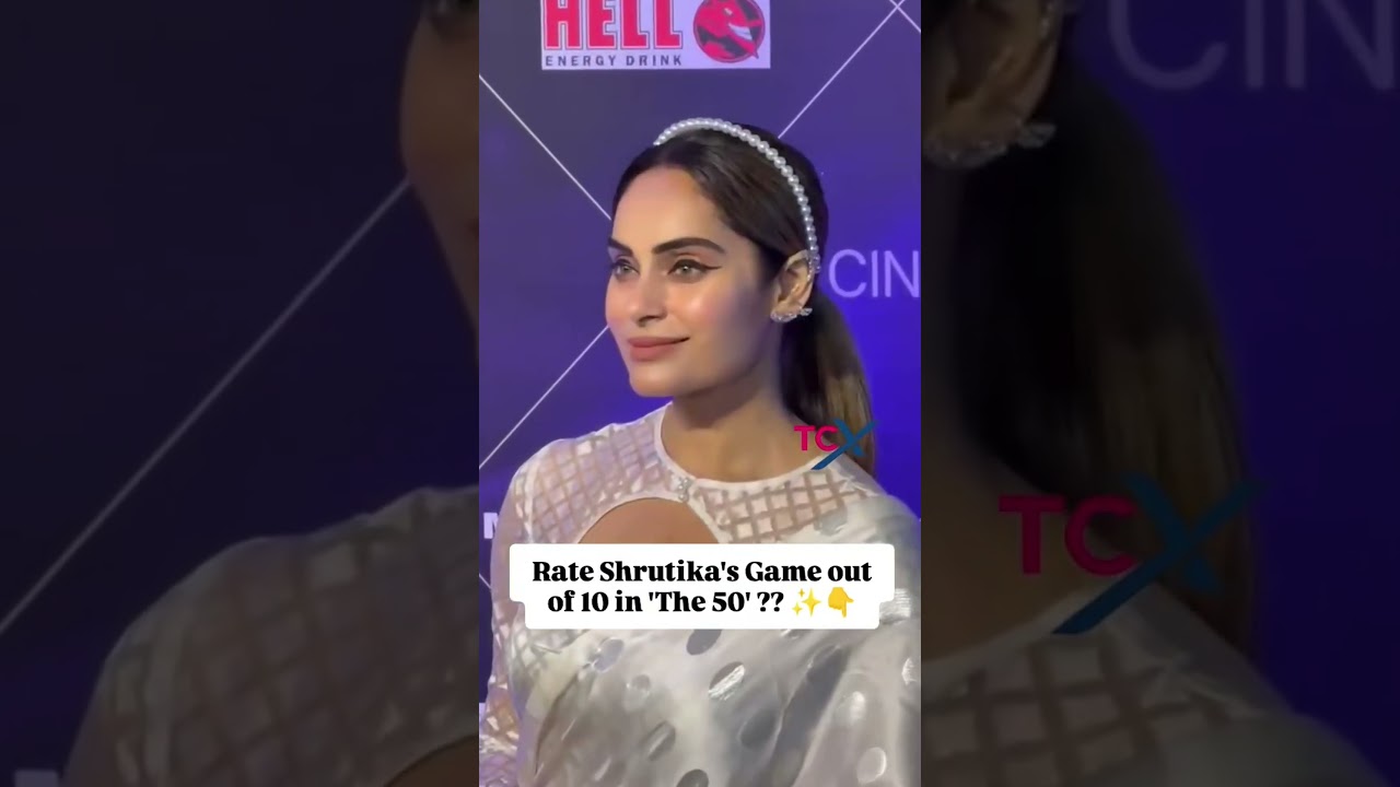 Rate Shrutika's Game out of 10 in 'The 50' ?? ✨