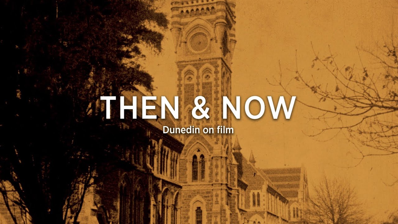 Dunedin Then & Now Part Three