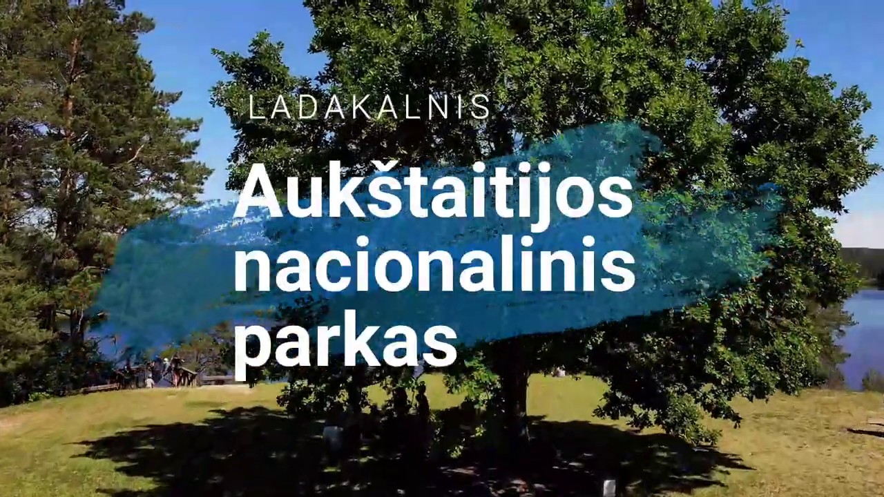 Ladakalnis | Auk&scaron;taitijos nacionalinis parkas