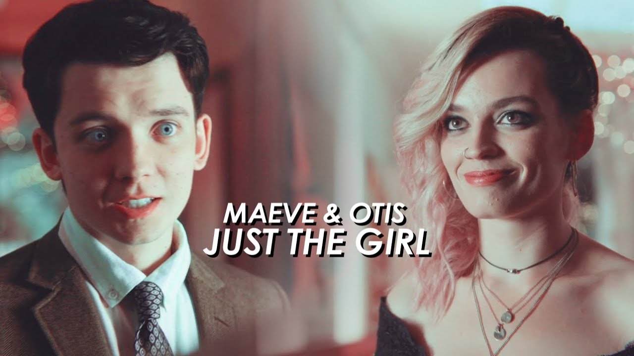 Maeve & Otis | Just The Girl