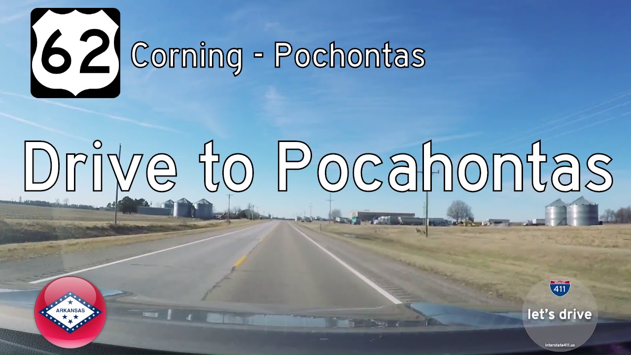 US Highway 62 - Corning - Pocahontas - Arkansas | Drive America's Highways 🚙