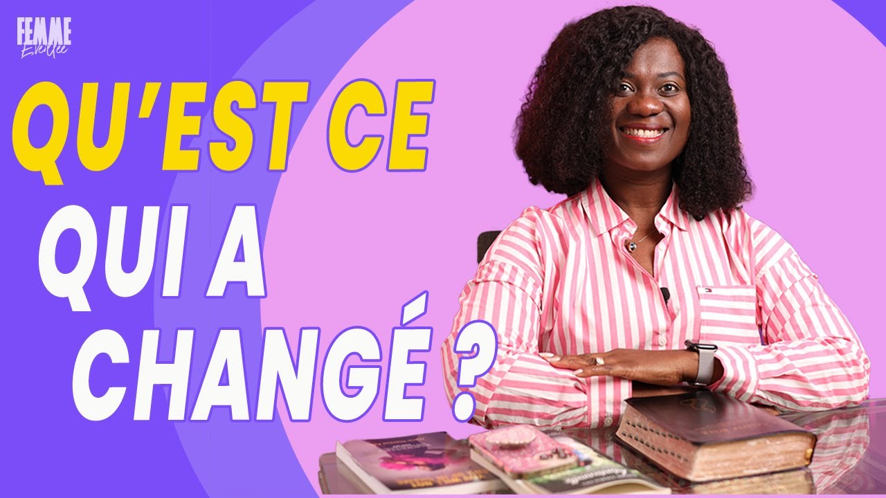 Qu'est ce qui a changé