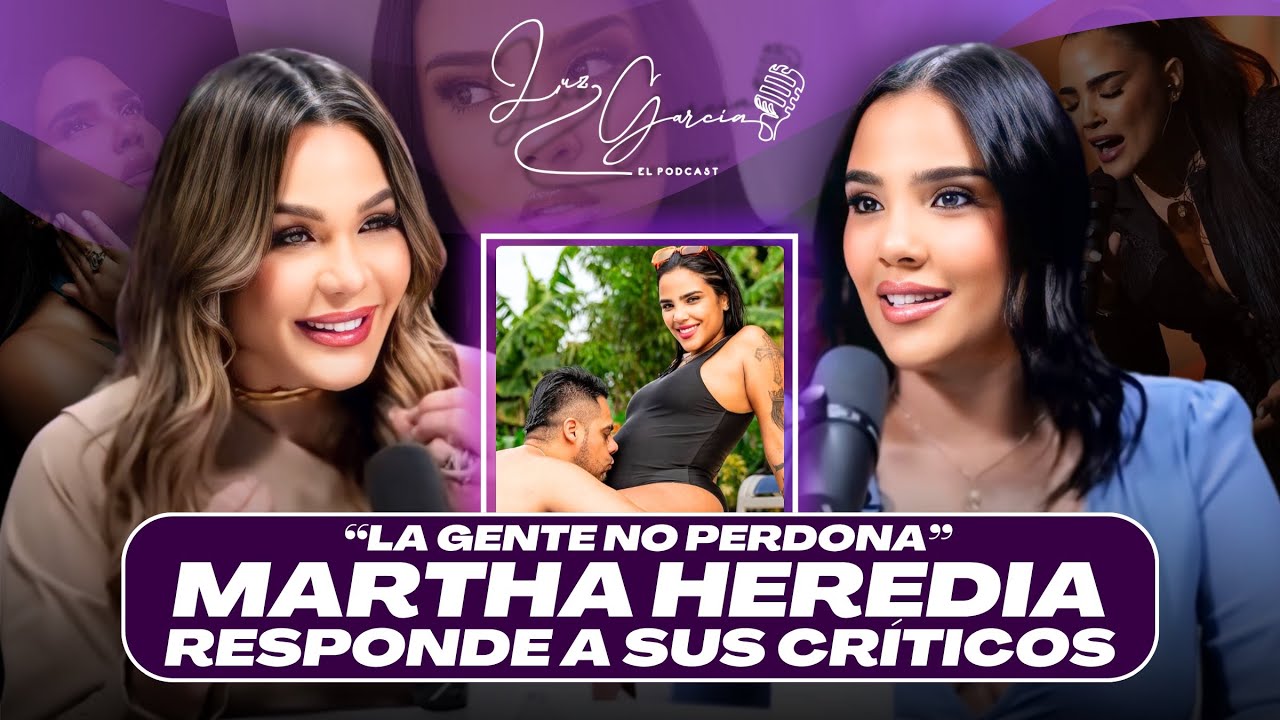 MARTHA HEREDIA ROMPE EL SILENCIO SOBRE SU RECONSTRUCCIÓN EMOCIONAL