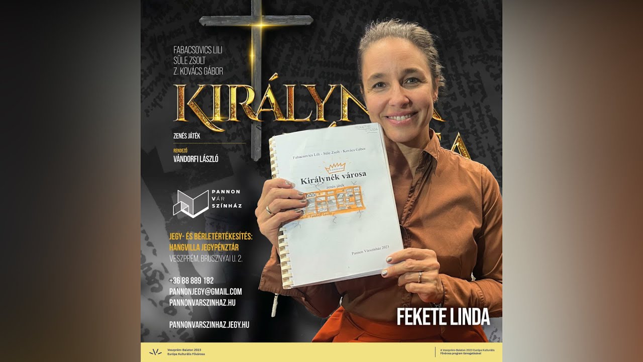 Fekete Linda a Királynék városában