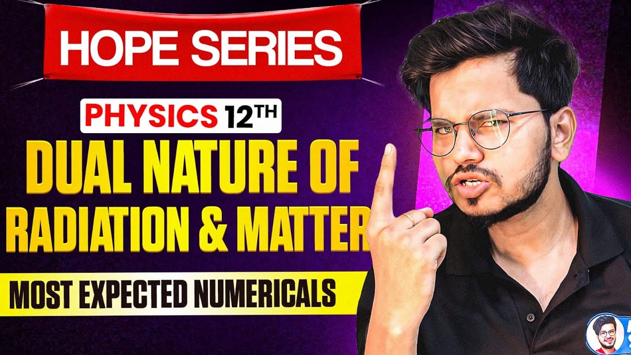 Dual Nature Of Radiation and Matter Most Expected Numericals One Shot Class 12 Physics | Hope Series