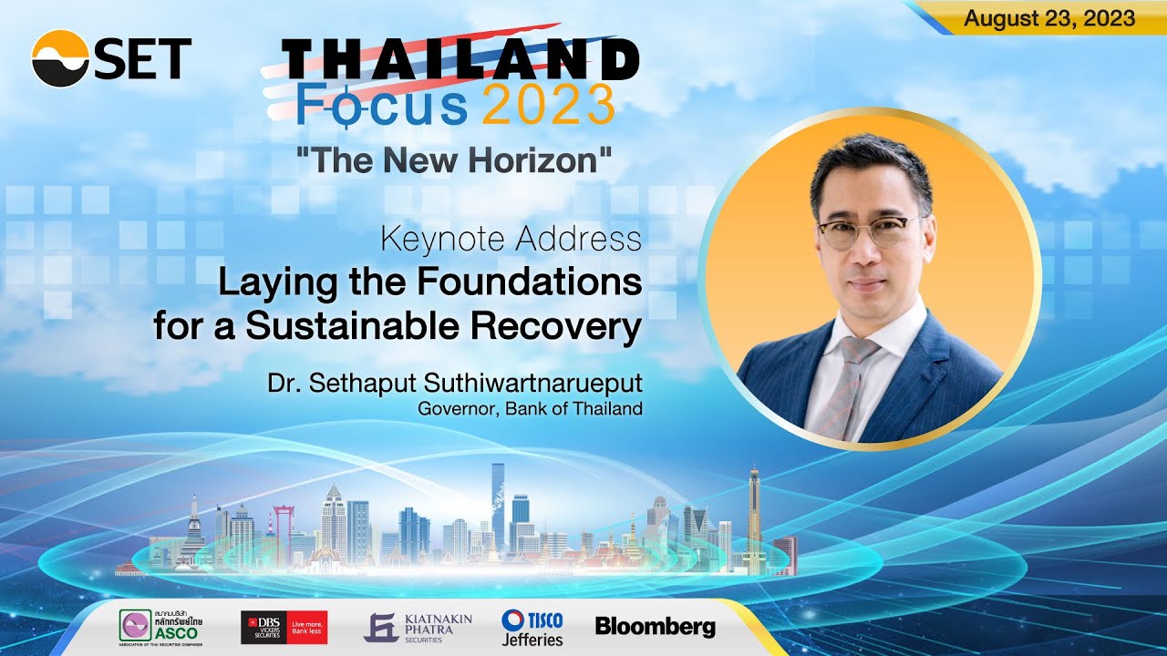 Thailand Focus 2023 (2/7) "Laying the foundations for sustainable recovery"
