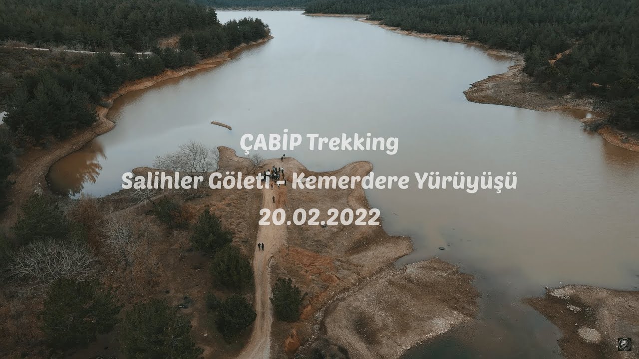 #&Ccedil;ABİP Trekking | Salihler G&ouml;leti - Kemerdere Y&uuml;r&uuml;y&uuml;ş&uuml; 📍 [4K]