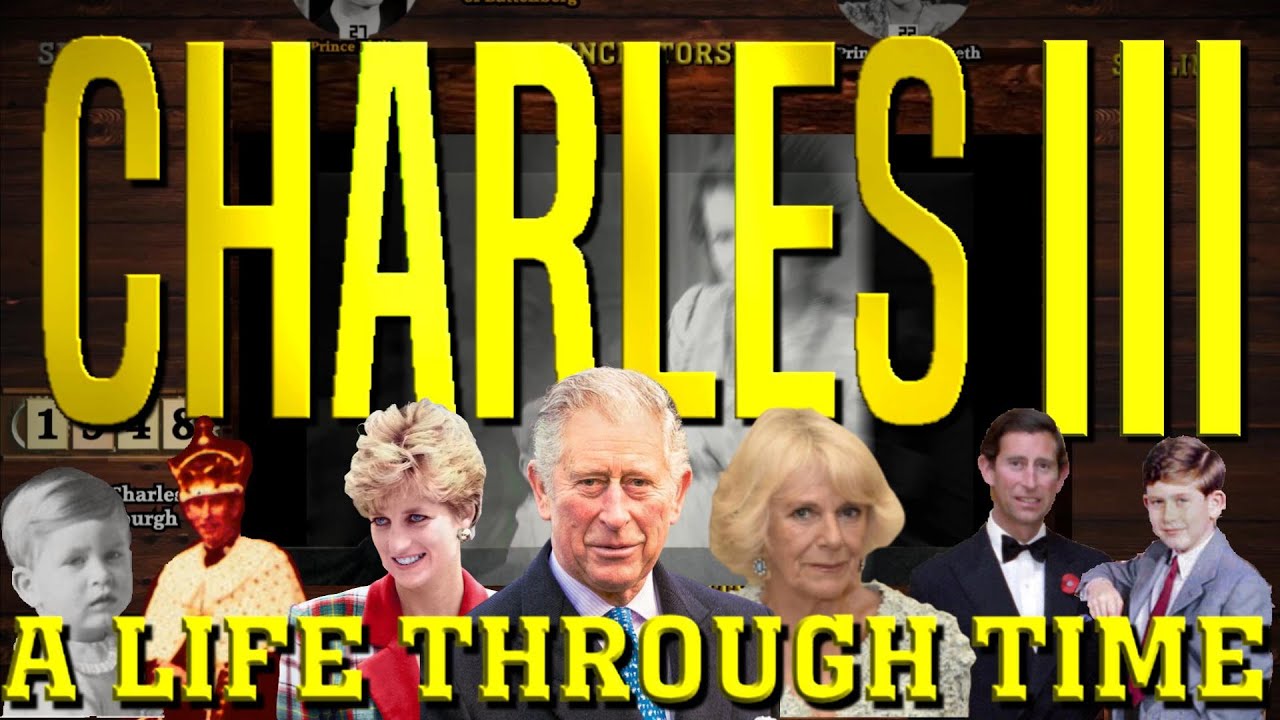 Charles III: A Life Through Time (Prince to King)