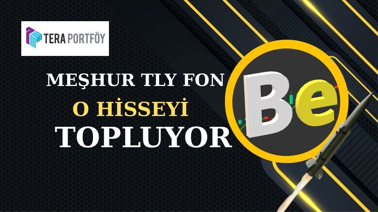 Tera Yatırım'ın meşhur TLY Fon'u o hisseyi topluyor.