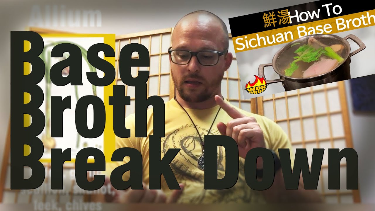 Base Broth (鮮湯) Part 2: Marc's Break Down #TCM