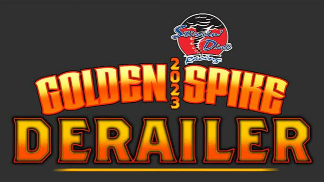 Golden Spike Derailer 2023