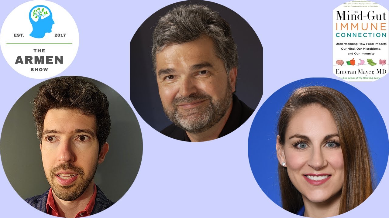 432: Emeran Mayer & Amanda Doubleday | Exploring The Mind-Gut-Immune Connection