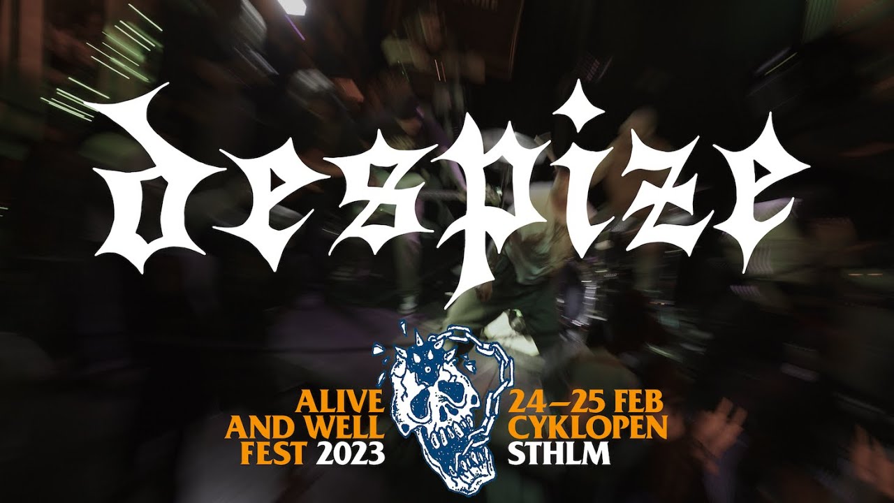 Despize | Alive and Well Fest | Stockholm | 24.02.23