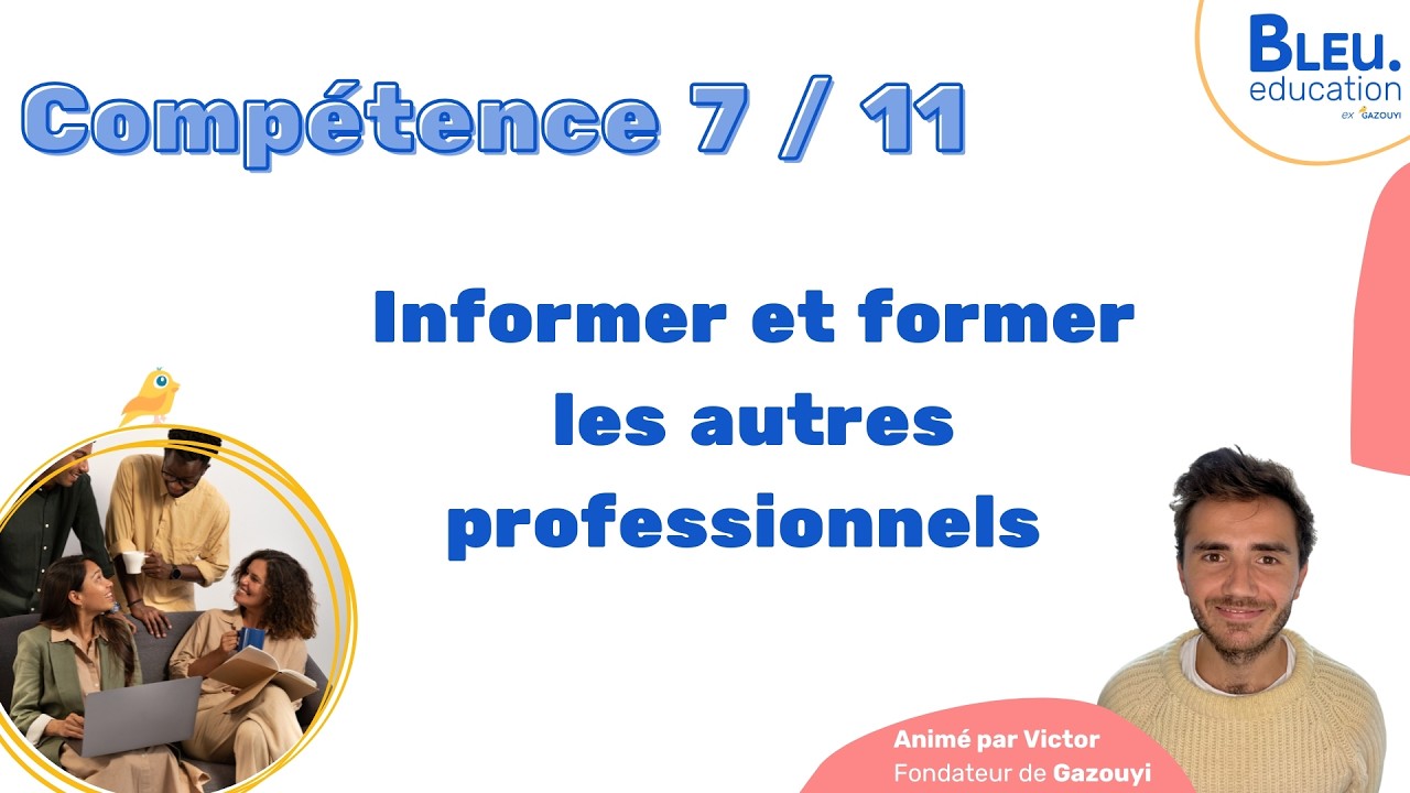 Explication compétence 7 - VAE AP